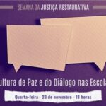 Cultura de Paz e do Diálogo nas Escolas Notícias