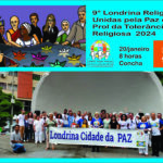 9ª Religiões Unidas pela Tolerância Religiosa em Londrina Notícias