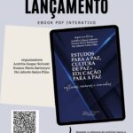 Estudos para a Paz, a Cultura de Paz e a Educação para a Paz Notícias