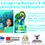 Por que participar da Campanha Selo Arma Não é Brinquedo?