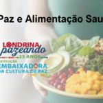 Cultura de Paz e a Alimentação Saudável