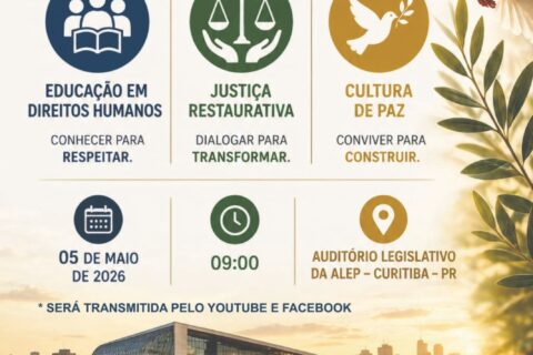 Audiência Pública ALP Educação em Direitos Humanos, Cultura de Paz e Justiça Restaurativa