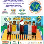 Copa da Paz e a 4° Marcha Mundial pela Paz